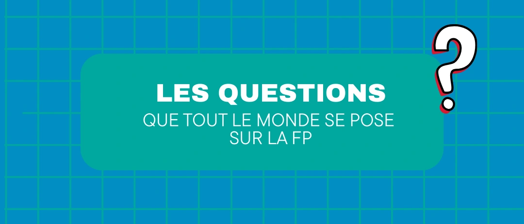  Les questions que tout le monde se pose sur la formation professionnelle